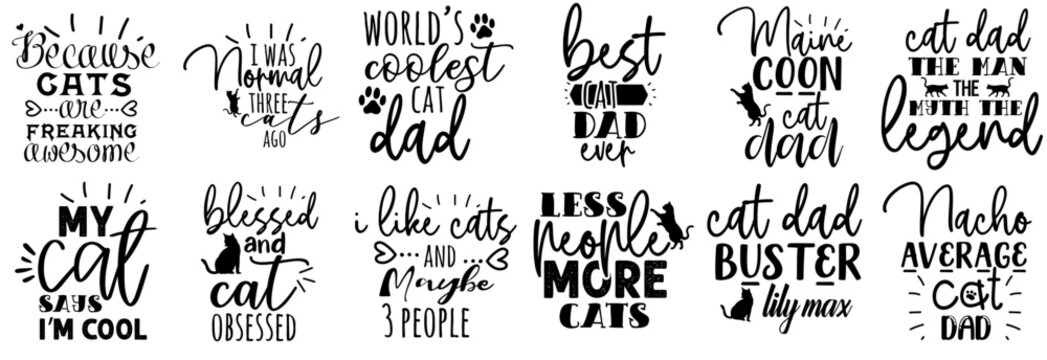 Fototapeta Cute Cat Dad Typography, Inscriptions Collection Vector Illustration for Announcement, Sticker, Printable