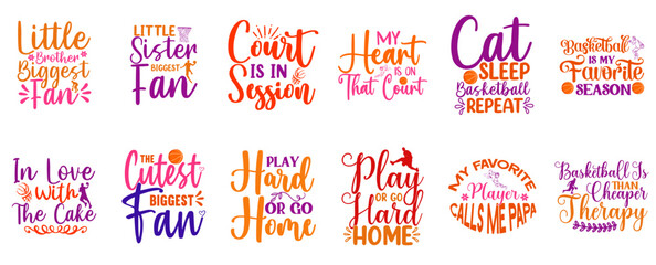 Colourful Basketball Hand Lettering, Quotes Collection Vector Illustration for Decal, Newsletter, Vouchers