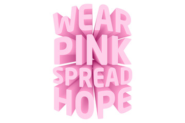 Pinktober Quotes for Breast Cancer Awareness - Wear Pink Spread Hope