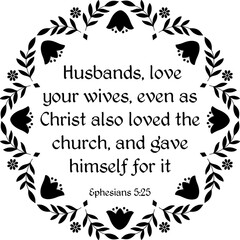 Ephesians 5:25 black isolated decorative bible verse