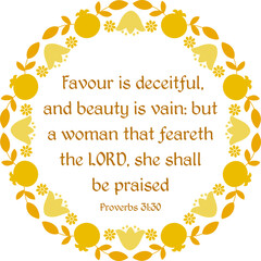 Proverbs 31:30 bible verse in decorative golden floral frame