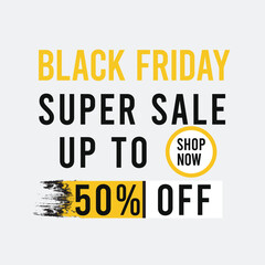 Fototapeta premium Black Friday super sale up to 50 percent off poster design.
