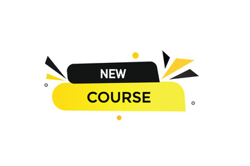 website, new course, prizes, button, learn, stay, template, tuned, design, level, sign, speech, bubble  banner, modern, symbol, click. 
