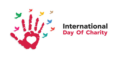 International Day of Charity. Hand, love and bird. Great for cards, banners, posters, social media and more. White background.
