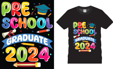 Pre school graduate vector 100 days days of school t shirt design Pre school graduate 2024