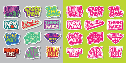 Cool Colorful Short Quotes Vector Stickers. Collection of Hand Drawn Groovy Typography