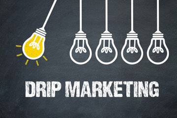 Drip Marketing