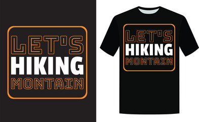 Lets hiking silhouette retro t shirt design