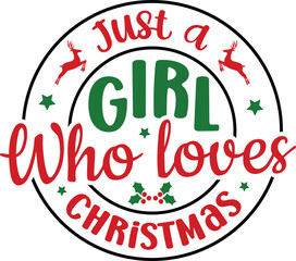 Just a Girl Who Loves Christmas