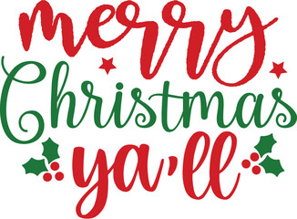 Naklejka premium Merry Christmas Ya'll