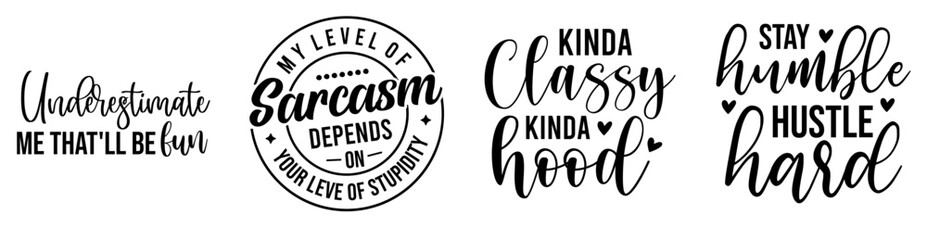 Naklejka premium Simple Sarcastic Phrases, Labels And Badges Bundle Vector Illustration for Stationery, Poster, Greeting Card