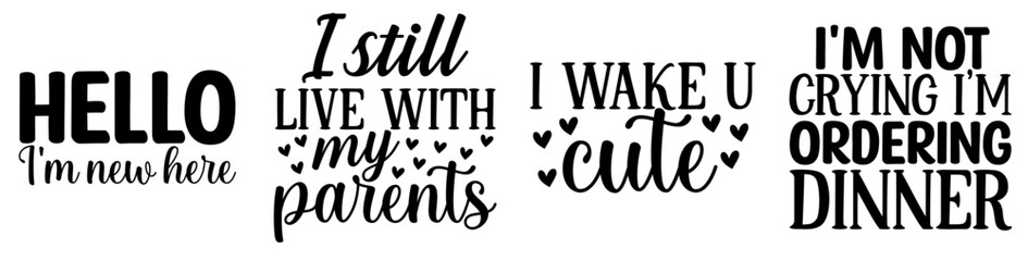 Modern Baby Sayings Newborn Typography, Calligraphic Lettering Set Vector Illustration for Banner, Magazine, Bookmark