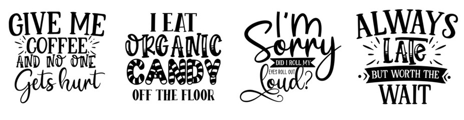 Elegant Funny Quotes, Labels And Badges Bundle Vector Illustration for Advertising, Vouchers, Sticker