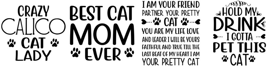 Simple Cat Hand Lettering, Quotes Bundle Vector Illustration for Wrapping Paper, Newsletter, Stationery