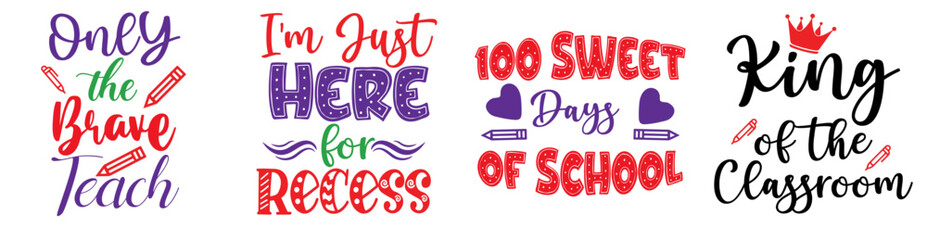 Cute School Quotes, Phrases Set Vector Illustration for Announcement, Infographic, Stationery