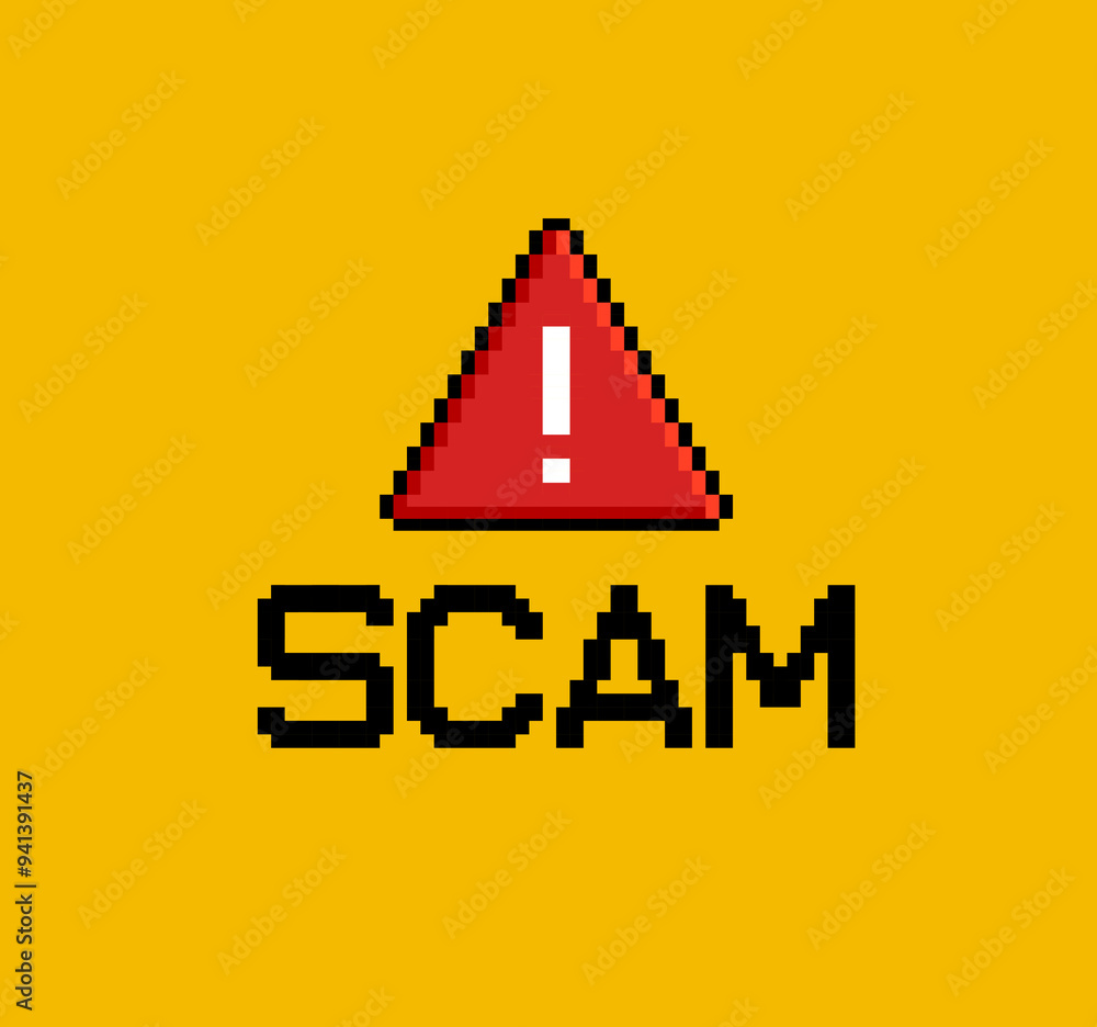 Poster scam - message yellow banner in retro 8-bit style game. vintage video game style sign caution messag