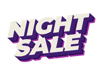 Night sale. Text effect design in 3D look with modern colors