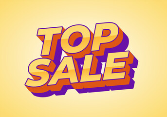 Top sale. Text effect in 3D look with eye catching colors