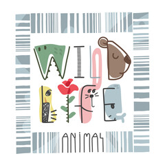 Wildlife slogan with animal alphabet design in modern frame isolated on white background illustration vector.