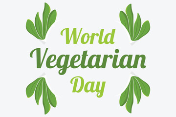 World vegetarian day poster celeration. 1st October veggie day banner with green leaves