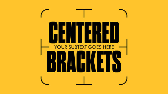 Centered Brackets Titles
