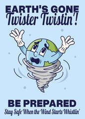 Tornado Poster with Earth Retro Mascot Illustration Color Version