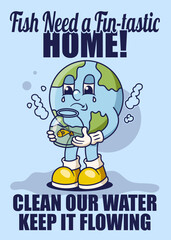 Water Pollution Poster with Earth Retro Mascot Illustration Color Version