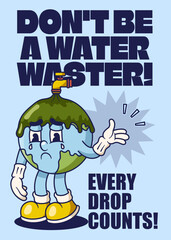 Water Disposal Poster with Earth Retro Mascot Illustration Color Version