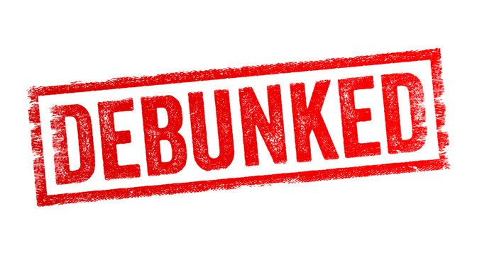Debunked means to have exposed the falseness or incorrectness of a claim, idea, myth, or theory, text concept stamp
