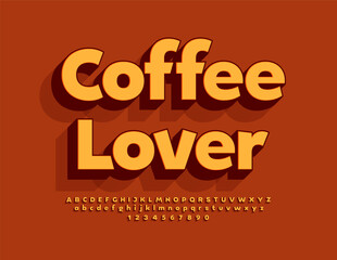 Vector artistic flyer Coffee Lover. Modern 3D Font. Bright Alphabet Letters and Numbers.