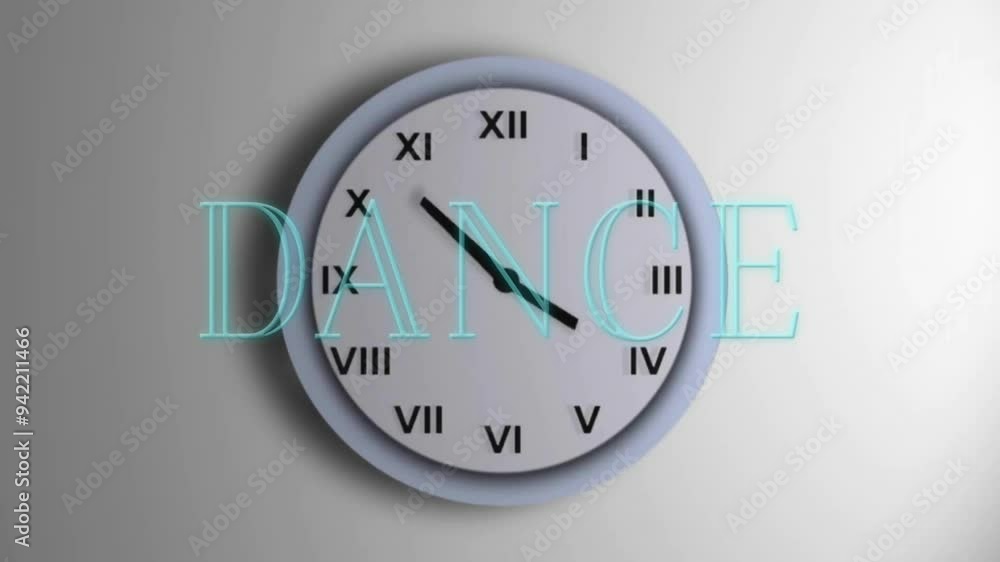 Poster clock with roman numerals and dance text animation over it