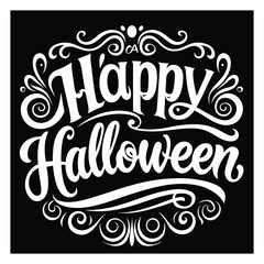 Happy Halloween typography lettering quote black silhouette vector for t-shirt design