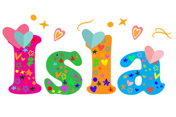 Isla female name decorative lettering type design. Vector