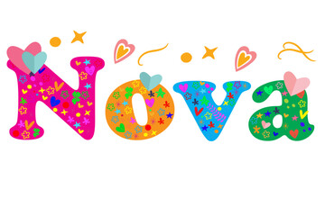 Naklejka premium Nova female name decorative lettering type design. Vector