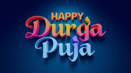 Durga Puja, Happy Durga Puja, typography, Durga, Puja, 3d, Text, Durga Puja Poster, Maa Durga Text, Durga Puja Banner, Happy Durga Puja Poster, Sale, Offer, calligraphy, Goddess Durga, 