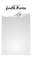 Greetings from South Korea. Editable Instagram template for Stories and Reels. Social media template second page with South Korea flag ribbon and editable frame