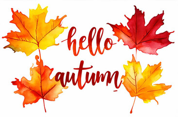 White background with maple multi-colored leaves and the inscription "Hello Autumn". Autumn background