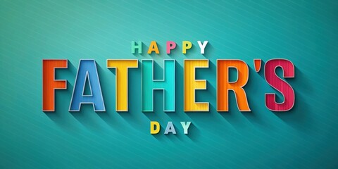 Naklejka premium Happy Father's Day greeting card with a modern and colorful design, Father, dad, celebration, love, family, special