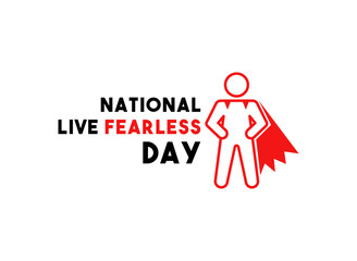 National Live Fearless Day. Yellow background.
