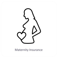 Maternity insurance