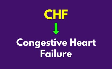 CHF Meaning, Congestive Heart Failure