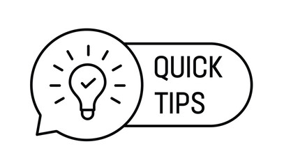 Quick tips text with speech bubble and light bulb icon