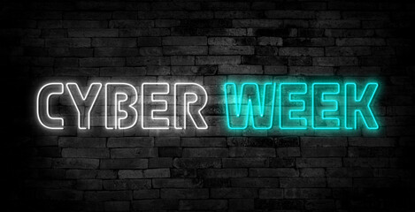 Neon sign Cyber Week on concrete wall. 3d illustration.