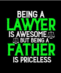    BEING A LAWYER IS AWESOME