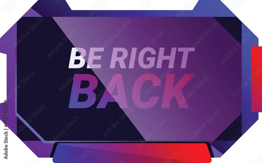 Poster modern and colorful overlay showing an offline screen with the text be right back