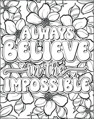 Motivational Quote Coloring Page for Adults. Inspirational Quote Coloring Page. Positive Vibes Coloring Page.