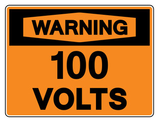Obraz premium Warning 100 Volts Tag Symbol Sign,Vector Illustration, Isolate On White Background Label. EPS10
