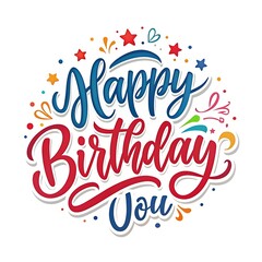 A colorful handwritten quotHappy Birthdayquot with decorative elements