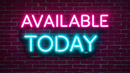 neon backlit style of the word available today on a brick wall background