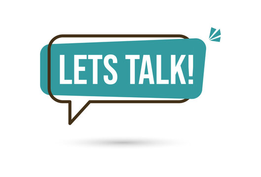 Let's talk speech bubble banner. Banner for business, marketing and advertising. Vector illustration